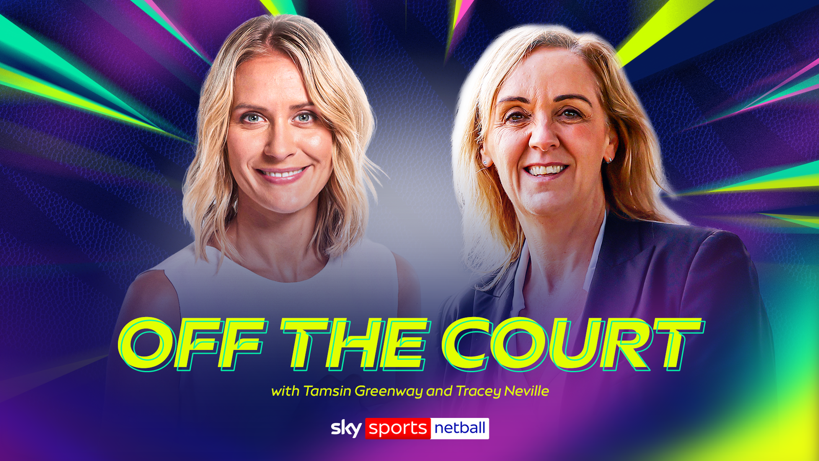 K1体育 幕后专访：Tamsin Greenway 与 Tracey Neville 深度对谈